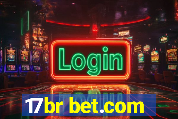 17br bet.com